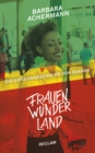 Frauenwunderland : Die Erfolgsgeschichte von Ruanda - eBook