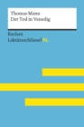 Der Tod in Venedig von Thomas Mann: Reclam Lektureschlussel XL - eBook