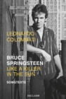 Bruce Springsteen - Like a Killer in the Sun. Songtexte - eBook