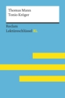 Tonio Kroger von Thomas Mann: Reclam Lektureschlussel XL - eBook
