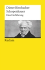 Schopenhauer. Eine Einfuhrung : Reclams Universal-Bibliothek - eBook