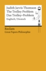 The Trolley Problem / Das Trolley-Problem (Englisch/Deutsch) : Reclam Great Papers Philosophie - eBook