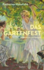 Das Gartenfest : Sommererzahlungen - eBook