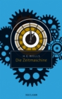 Die Zeitmaschine : Reclam Taschenbuch - eBook
