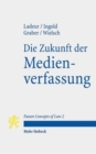 Die Zukunft der Medienverfassung - Book