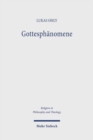 Gottesphanomene : Religionsphilosophischer Entwurf in Auseinandersetzung mit Husserl, Heidegger und Arendt - Book