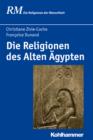 Die Religionen des Alten Agypten - eBook
