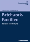 Patchwork-Familien : Beratung und Therapie - eBook