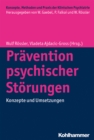 Pravention psychischer Storungen : Konzepte und Umsetzungen - eBook