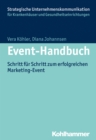 Event-Handbuch : Schritt fur Schritt zum erfolgreichen Marketing-Event - eBook