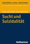 Sucht und Suizidalitat - eBook