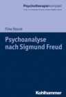 Psychoanalyse nach Sigmund Freud - eBook
