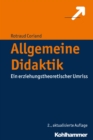 Allgemeine Didaktik : Ein erziehungstheoretischer Umriss - eBook