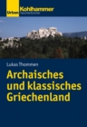 Archaisches und klassisches Griechenland - eBook
