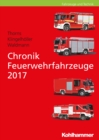 Chronik Feuerwehrfahrzeuge 2017 - eBook