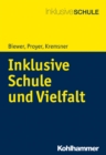 Inklusive Schule und Vielfalt - eBook