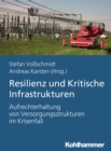 Resilienz und Kritische Infrastrukturen - eBook