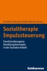 Sozialtherapie Impulssteuerung - eBook