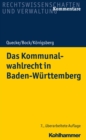 Das Kommunalwahlrecht in Baden-Wurttemberg - eBook
