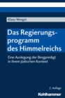 Das Regierungsprogramm des Himmelreichs : Eine Auslegung der Bergpredigt in ihrem judischen Kontext - eBook