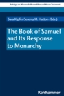 The Book of Samuel and Its Response to Monarchy - eBook