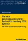 Die neue Landesbauordnung fur Baden-Wurttemberg 2019 Synopse : mit einer erlauternden Einfuhrung - eBook