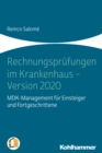 Rechnungsprufungen im Krankenhaus - Version 2020 : MD-Management fur Einsteiger und Fortgeschrittene - eBook