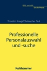 Professionelle Personalauswahl und -suche - eBook