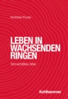 Leben in wachsenden Ringen : Sinnerfulltes Alter - eBook