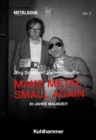 Make Metal Small Again : 20 Jahre Malmzeit - eBook