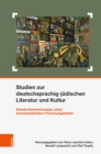 Studien zur deutschsprachig-judischen Literatur und Kultur : Standortbestimmungen eines transdisziplinaren Forschungsfeldes - eBook