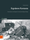 Ergrabene Kontexte : Interpretationen archaologischer Fundzusammenhange auf Burgen - eBook