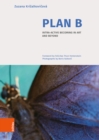 Plan B : Intra-Active Becoming in Art and Beyond - eBook