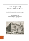 Der lange Weg zum Erzbistum Wien : Der Erhebungsakt 1723 und seine Folgen - eBook