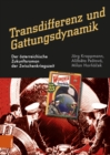 Transdifferenz und Gattungsdynamik : Der osterreichische Zukunftsroman der Zwischenkriegszeit - eBook