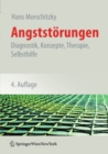 Angststorungen : Diagnostik, Konzepte, Therapie, Selbsthilfe - eBook