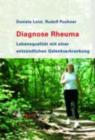 Diagnose Rheuma : Lebensqualitat mit einer entzundlichen Gelenkerkrankung - eBook