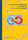 Angewandte Mathematik mit Mathcad Lehr- und Arbeitsbuch : Band 3: Differential- und Integralrechnung - eBook