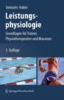 Leistungsphysiologie : Grundlagen fur Trainer, Physiotherapeuten und Masseure - eBook
