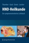 HNO-Heilkunde : Ein symptomorientiertes Lehrbuch - eBook