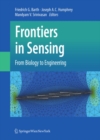 Frontiers in Sensing : From Biology to Engineering - eBook