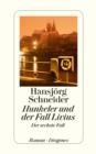 Hunkeler und der Fall Livius : Hunkelers sechster Fall - eBook