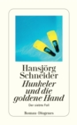 Hunkeler und die goldene Hand : Hunkelers siebter Fall - eBook