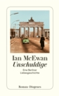Unschuldige : Eine Berliner Liebesgeschichte - eBook