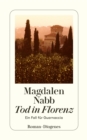Tod in Florenz : Guarnaccias funfter Fall - eBook