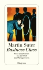 Suter, Business Class II : Neue Geschichten aus der Welt des Managements - eBook