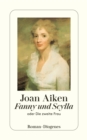 Fanny und Scylla : oder Die zweite Frau - eBook