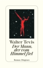 Der Mann, der vom Himmel fiel - eBook