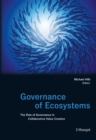 Governance of Ecosystems : The Role of Governance in Collaborative Value Creation - eBook