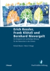 Erich Kessler, Frank Klotzli und Bernhard Nievergelt : Ein Dreigestirn mit nachhaltiger Wirkung fur den Naturschutz in der Schweiz - eBook